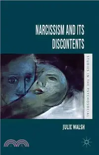 在飛比找三民網路書店優惠-Narcissism and Its Discontents