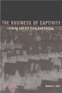 在飛比找三民網路書店優惠-The Business of Captivity ― El