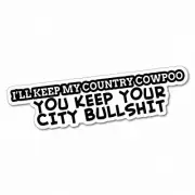 I'LL KEEP MY COUNTRY Sticker Decal Outback 4x4 Ute Country Aussie