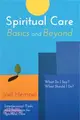 Spiritual Care Basics and Beyond