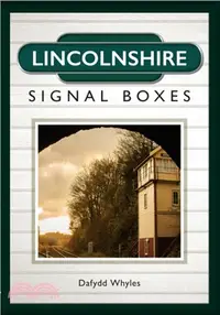 在飛比找三民網路書店優惠-Lincolnshire Signal Boxes