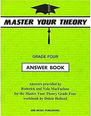 EMI Music Publishing Master Your Theory Grade 4 Answer Book