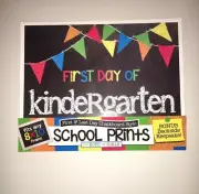 First & Last Day Kindergarten Chalkboard-Style School Prints Bonus Backside New