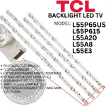 背光LED電視TCL L55P615 55P615 L55A20 55A20 L55A8 55A8燈BL 6V