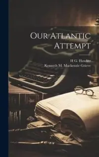 在飛比找博客來優惠-Our Atlantic Attempt