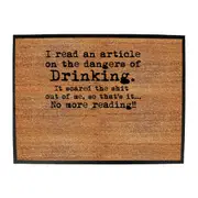 Alcohol Read An Article On The Dangers Of Drinking - Funny Novelty Doormat Man Cave Floor mat
