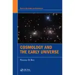 COSMOLOGY AND THE EARLY UNIVERSE