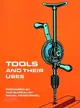 Tools and Their Uses