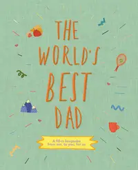 在飛比找誠品線上優惠-The World's Best Dad: A Fill-I