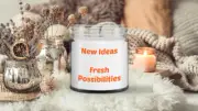 New Ideas Fresh Possibilities Candle