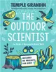 The Outdoor Scientist: The Wonder of Observing the Natural World