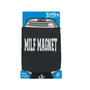 Milf Magnet - Funny Novelty Stubby Holder With Base