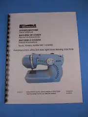 Kenmore Mini Ultra 3/4 Size Sewing Machine Instruction Manual - Printed
