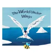 World Under Wings, The by Tom Gregory - Ethicool Kid's Books