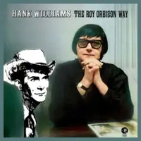 在飛比找誠品線上優惠-Hank Williams The Roy Orbison 