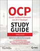 Ocp Oracle Certified Professional Java Se 17 Developer Study Guide: Exam 1z0-829