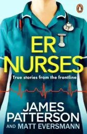 ER Nurses: True stories from the frontline by James Patterson (English) Paperbac