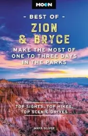 Moon Best of Zion & Bryce (Second Edition) - 9798886470321