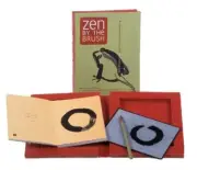 ZEN BY THE BRUSH: A JAPANESE PAINTING AND MEDITATION SET By Myochi Nancy O'hara