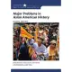 Major Problems in Asian American History: Documents and Essays