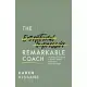 The Remarkable Coach: The 9-Step Framework to Build a Thriving Coaching or Online Business