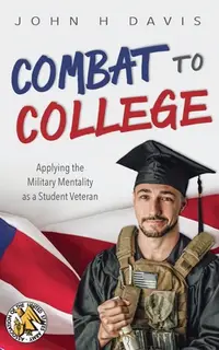 在飛比找誠品線上優惠-Combat to College: Applying th