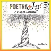 Poetry+Jazz: A Magical Marriage Audio Cd