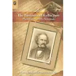 THE BUSINESS OF REFLECTION: HAWTHORNE IN HIS NOTEBOOKS