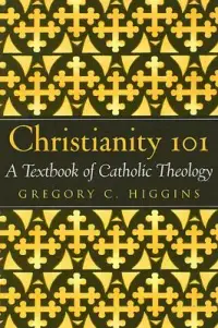 在飛比找博客來優惠-Christianity 101: A Textbook o