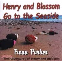 在飛比找三民網路書店優惠-Henry and Blossom Go to the Se