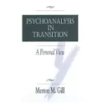 PSYCHOANALYSIS IN TRADITION: A PERSONAL VIEW