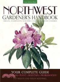 在飛比找三民網路書店優惠-Northwest Gardener's Handbook 