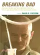 Breaking Bad ─ Critical Essays on the Contexts, Politics, Style, and Reception of the Television Series