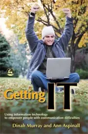 Getting IT: Using information technology to empower people with communication di