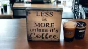 handmade wood signs, Less Is More Unless It’s Coffee, Coffee Sign, Shelf Sitter