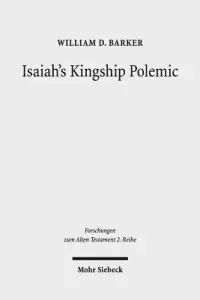 在飛比找博客來優惠-Isaiah’s Kingship Polemic: An 