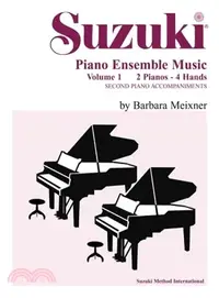 在飛比找三民網路書店優惠-Suzuki Piano Ensemble Music ─ 