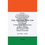 LIES, LIES AND MORE LIES: THE CAMPAIGN TO DEFAME HINDU/INDIAN NATIONALISM