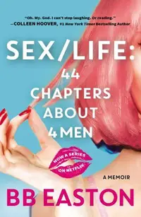 在飛比找誠品線上優惠-Sex/ Life: 44 Chapters About 4