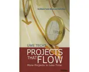 Projects That Flow More Projects in Less Time