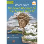 WHERE WERE THE SEVEN WONDERS OF THE ANCIENT WORLD?/YONA Z. MCDONOUGH/ WHO HQ (COR)/ DEDE PUTRA (ILT) 文鶴書店 CRANE PUBLISHI