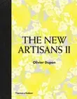 Encore! The New Artisans: Handmade Designs for Contemporary Living by Dupon: New