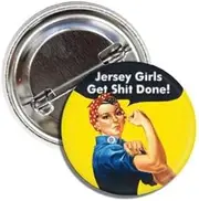 [Generic] Collectible Novelty 1.5" Button Pinback Jersey Girls, Get Shit Done!, Metal, metal