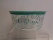Pyrex Be Blessed 4-Cup Storage Bowl with Aqua Plastic Cover New Made in USA