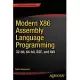 Modern X86 Assembly Language Programming: 32-bit, 64-bit, Sse, and Avx