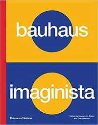 在飛比找誠品線上優惠-Bauhaus Imaginista: A School i