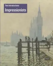 Tate Introductions: Impressionists (Tate Introductions) by Carol Jacobi