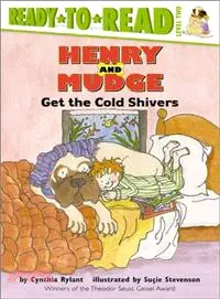 在飛比找三民網路書店優惠-Henry and Mudge Get the Cold S