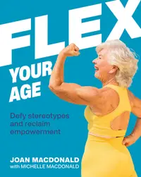 在飛比找誠品線上優惠-Flex Your Age: Defy Stereotype