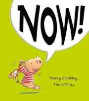 Now! by Tracey Corderoy (English) Paperback Book